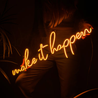 Make It Happen Neon Wall Art